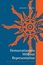 Democratization Without Representation af Kenneth C. (The London School of Economics and Political Science) Shadlen