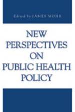 New Perspectives on Public Health Policy