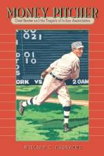 Money Pitcher af William C. (Luzerne County Community College) Kashatus
