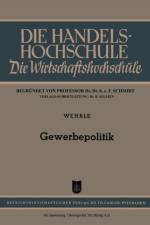 Gewerbepolitik af Emil Wehrle