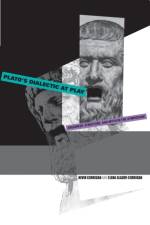 Plato's Dialectic at Play af Kevin (Emory) Corrigan