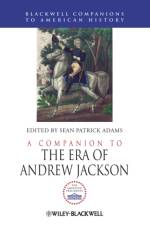 A Companion to the Era of Andrew Jackson af SP Adams