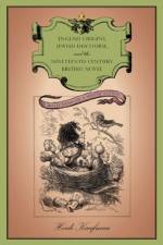 English Origins, Jewish Discourse, and the Nineteenth-Century British Novel af Heidi (University of Delaware) Kaufman