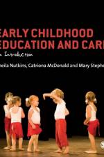 Early Childhood Education and Care af Sheila (University of Aberdeen Nutkins