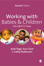 Working with Babies and Children af Jools Page