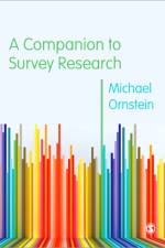 A Companion to Survey Research af Michael D. Ornstein