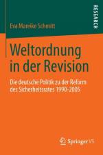 Weltordnung in Der Revision af Eva Mareike Schmitt