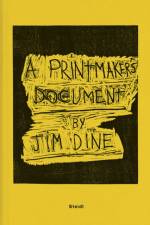 Jim Dine af Jim Dine
