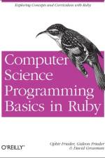 Computer Science Programming Basics with Ruby af Ophir Frieder