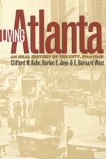 Living Atlanta af Clifford M. Kuhn