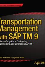 Transportation Management with SAP TM 9 af Jayant Daithankar