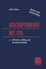 Geschaftsbriefe Mit Stil af Jutta Sauer
