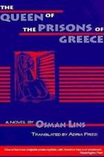 Queen of the Prisons of Greece af Osman Lins
