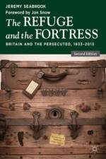 The Refuge and the Fortress af J. Seabrook