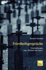 Friedhofsgesprache af Gerhard Schmied
