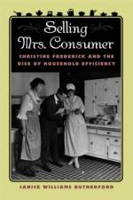 Selling Mrs. Consumer af Janice Williams Rutherford