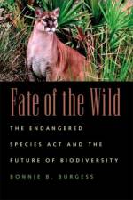 Fate of the Wild af Bonnie B. Burgess