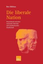 Die Liberale Nation af Ben Moebius