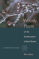 Woody Plants of the Southeastern United States af Ron Lance