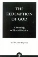 The Redemption of God af Isabel Carter Heyward