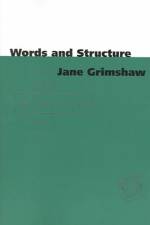 Words and Structure af Jane Grimshaw