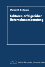 Faktoren Erfolgreicher Unternehmensberatung af Werner H Hoffmann