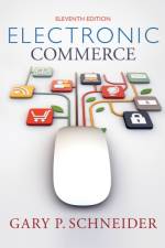 Electronic Commerce af Gary (California State University Monterey Bay) Schneider