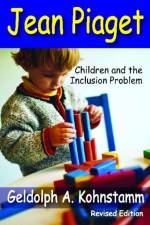 Jean Piaget af Geldolph A. Kohnstamm