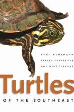 Turtles of the Southeast af Kurt Buhlmann