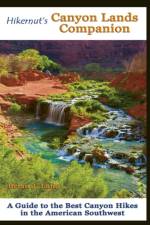Hikernut's  Canyon Lands Companion af Brian Lane
