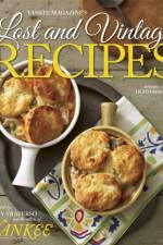 Yankee's Lost & Vintage Recipes af The Editors of Yankee Magazine