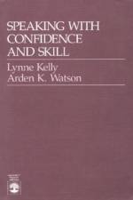 Speaking With Confidence and Skill af Lynne Kelly