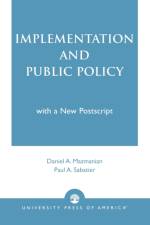 Implementation and Public Policy af Daniel A. Mazmanian