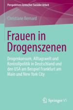 Frauen in Drogenszenen af Christiane Bernard