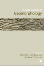 The SAGE Handbook of Geomorphology