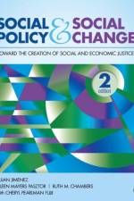 Social Policy and Social Change af Jillian A. Jimenez