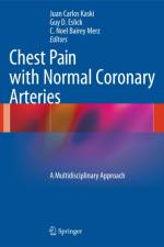 Chest Pain with Normal Coronary Arteries