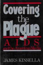 Covering the Plague af James Kinsella