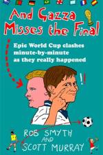 And Gazza Misses The Final af Rob Smyth