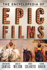 The Encyclopedia of Epic Films af Constantine Santas