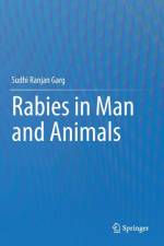 Rabies in Man and Animals af Sudhi Ranjan Garg