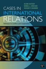 Cases in International Relations af Glenn P. Hastedt