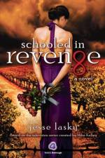 Schooled in Revenge af Jesse Lasky