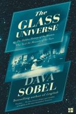 The Glass Universe af Dava Sobel