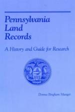 Pennsylvania Land Records af Donna Bingham Munger