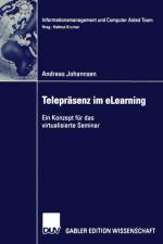 Teleprasenz Und Elearning af Andreas Johannsen