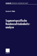 Segmentspezifische Kundenzufriedenheitsanalyse af Carsten Hahn