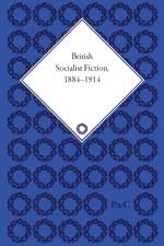 British Socialist Fiction, 1884–1914 af Deborah Mutch