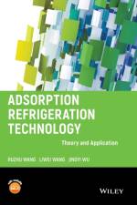 Adsorption Refrigeration Technology af Ruzhu Wang