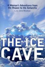 The Ice Cave af Lucy Jane Bledsoe